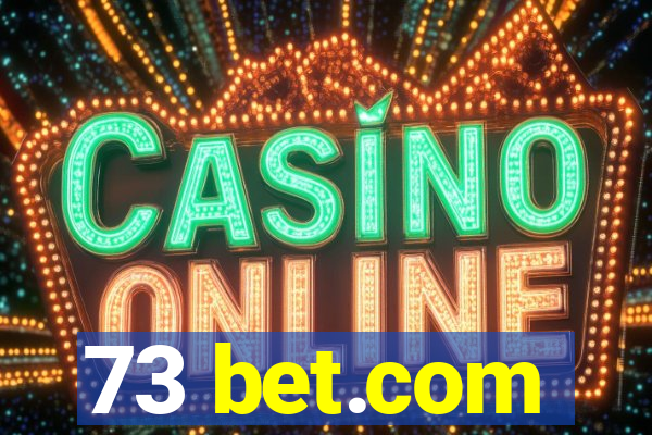 73 bet.com